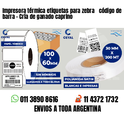Impresora térmica etiquetas para zebra  código de barra - Cría de ganado caprino